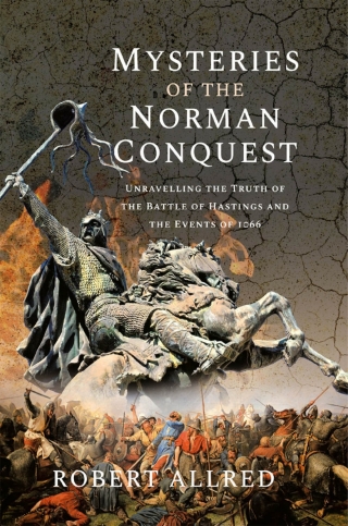 表紙画像: Mysteries of the Norman Conquest 9781399088046