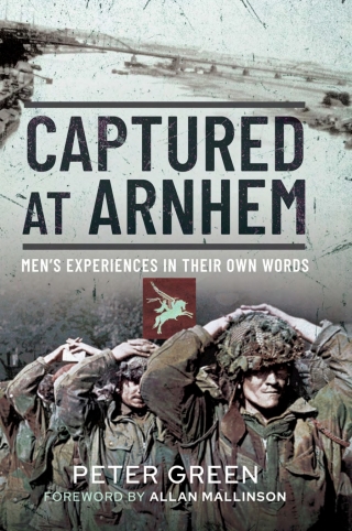 Imagen de portada: Captured at Arnhem 9781399088381