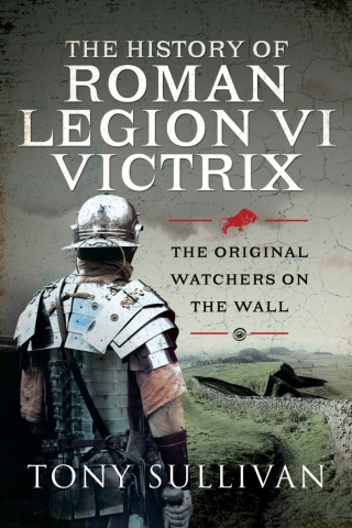 Cover image: The History of Roman Legion VI Victrix 9781399088572
