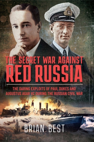 Cover image: The Secret War Against Red Russia 9781399090650