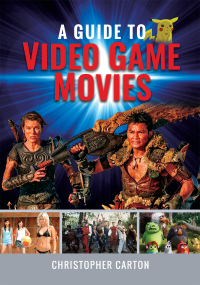 Cover image: A Guide to Video Game Movies 9781399092173