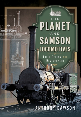 Cover image: The Planet and Samson Locomotives 9781399092647