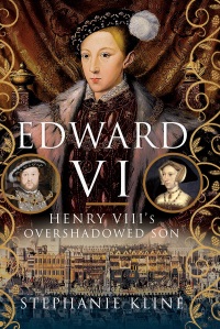 Cover image: Edward VI: Henry VIII's Overshadowed Son 9781399093699