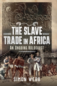 Cover image: The Slave Trade in Africa 9781399094078