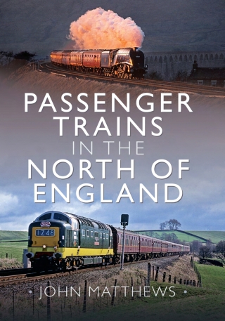 Cover image: Passenger Trains in the North of England 9781399094801