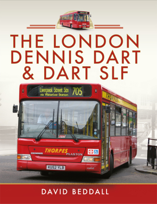 Cover image: The London Dennis Dart and Dart SLF 9781399095181