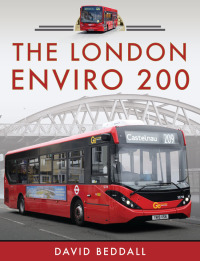 表紙画像: The London Enviro 200 9781399095228