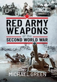 صورة الغلاف: Red Army Weapons of the Second World War 9781399095396