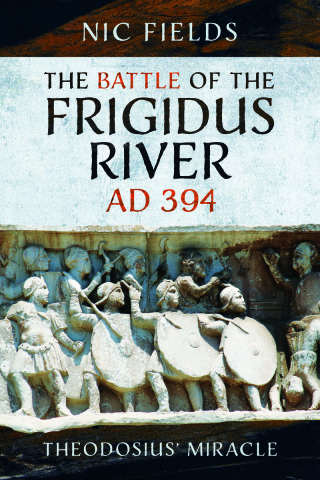 Imagen de portada: The Battle of the Frigidus River, AD 394 9781399096256