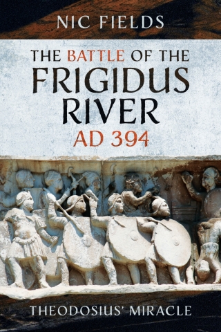 Cover image: The Battle of the Frigidus River, AD 394 9781399096256