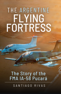 Omslagafbeelding: The Argentine Flying Fortress 9781399097925
