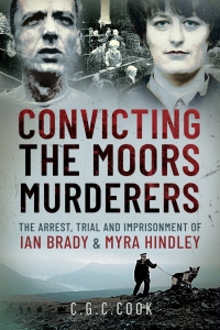 Imagen de portada: Convicting the Moors Murderers 9781399098809