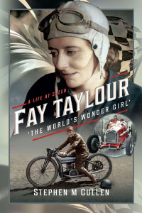 Omslagafbeelding: Fay Taylour, 'The World's Wonder Girl' 9781399099387