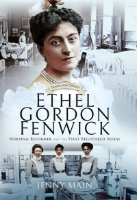 Cover image: Ethel Gordon Fenwick 9781399099585