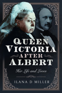 Titelbild: Queen Victoria After Albert 9781399099714