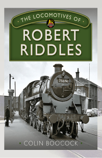 صورة الغلاف: The Locomotives of Robert Riddles 9781399099967