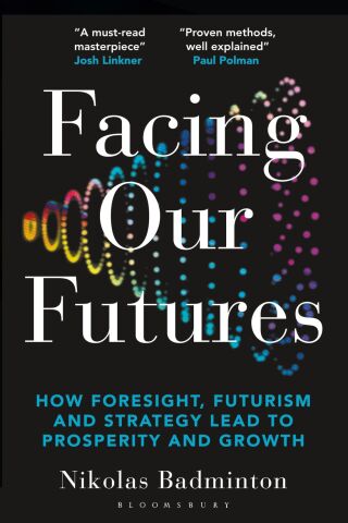 Cover image: Facing Our Futures 1st edition 9781399400237