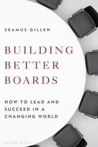 Cover image: Building Better Boards 1st edition 9781399400954