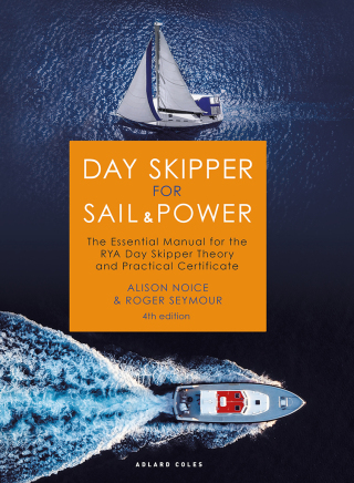 Cover image: Day Skipper for Sail and Power 4th edition 9781399402828