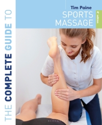 Omslagafbeelding: The Complete Guide to Sports Massage 4th edition 9781399403061