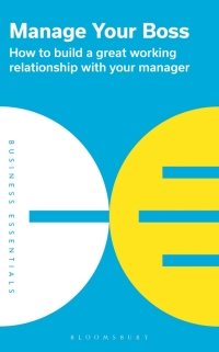 صورة الغلاف: Manage Your Boss 1st edition 9781399403818