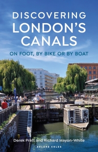 صورة الغلاف: Discovering London's Canals 1st edition 9781399404266