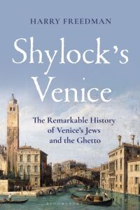 Cover image: Shylock's Venice 1st edition 9781399407274
