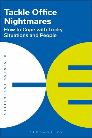 Cover image: Tackle Office Nightmares 1st edition 9781399407786