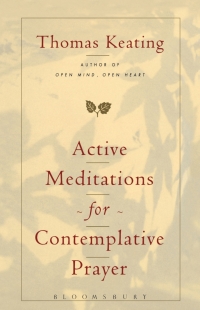 Cover image: Active Meditations for Contemplative Prayer 1st edition 9780826428219