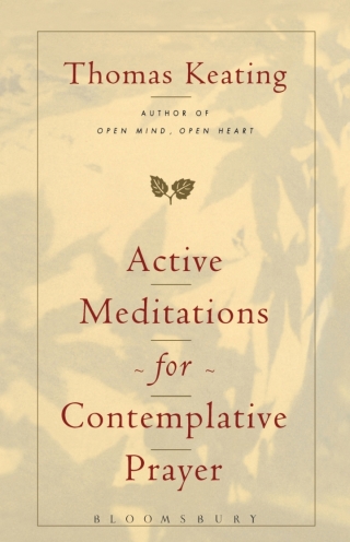 Cover image: Active Meditations for Contemplative Prayer 1st edition 9780826428219