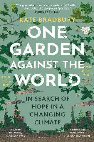 Cover image: One Garden Against the World 1st edition 9781399408868