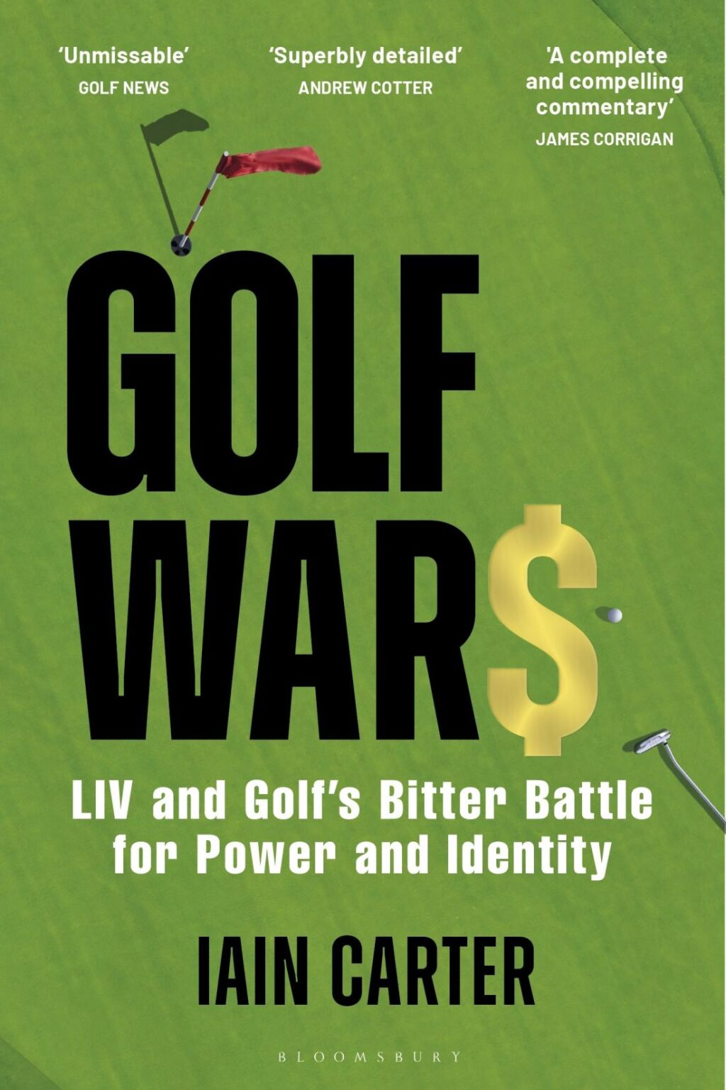 Golf Wars LIV and Golf’s Bitter Battle for Power and Identity 1st Edition