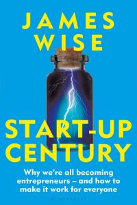 Cover image: Start-Up Century 1st edition 9781399410595