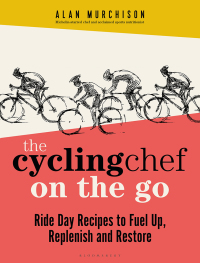 صورة الغلاف: The Cycling Chef On the Go 1st edition 9781399411066