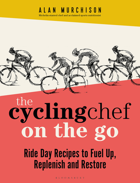The Cycling Chef On the Go: Ride Day Recipes to Fuel Up, Replenish and Restore, 1st Edition - FULL INSTANT DOWNLOAD | PDF DOCX EPUB