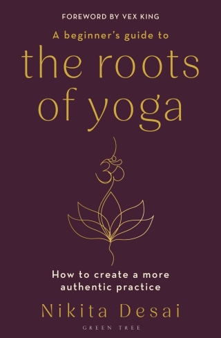 صورة الغلاف: A Beginner's Guide to the Roots of Yoga 1st edition 9781399411103