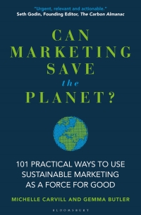 Cover image: Can Marketing Save the Planet? 1st edition 9781399411257