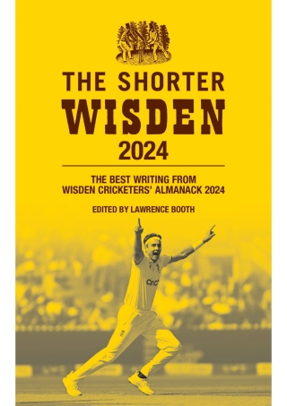 Cover image: The Shorter Wisden 2024 1st edition