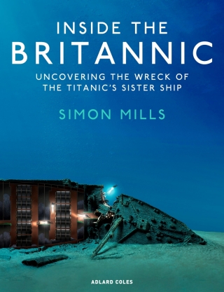 Cover image: Inside the Britannic 1st edition 9781399414500