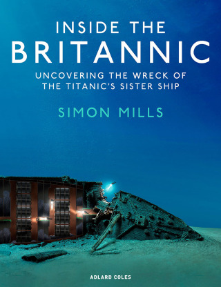 Cover image: Inside the Britannic 1st edition 9781399414500
