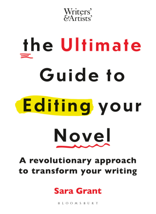 Cover image: The Ultimate Guide to Editing Your Novel 1st edition 9781399418867