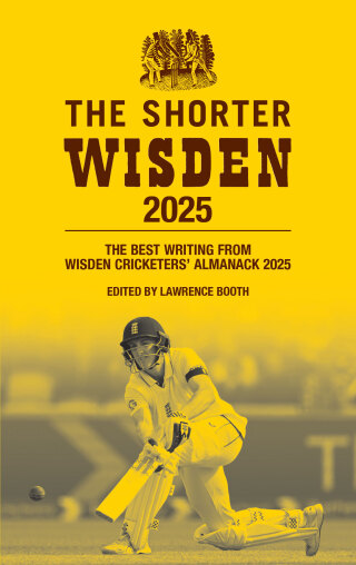 Cover image: The Shorter Wisden 2025 1st edition