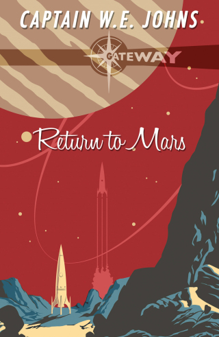 Cover image: Return to Mars 9781399600675