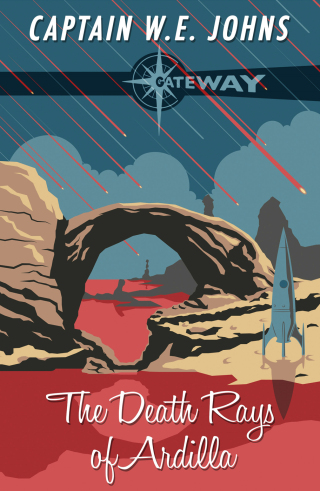 Cover image: The Death Rays of Ardilla 9781399600712