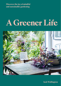 Cover image: A Greener Life 9780857828934