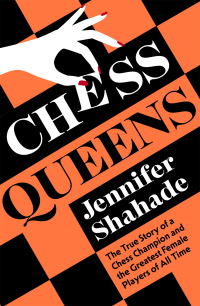 Cover image: Chess Queens 9781399701372