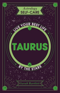 Cover image: Astrology Self-Care: Taurus 9781399704618