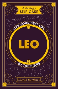 Cover image: Astrology Self-Care: Leo 9781399704700