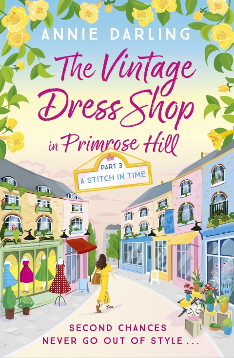The Vintage Dress Shop in Primrose Hill: Part Three: A Stitch in Time - FULL INSTANT DOWNLOAD | PDF DOCX EPUB