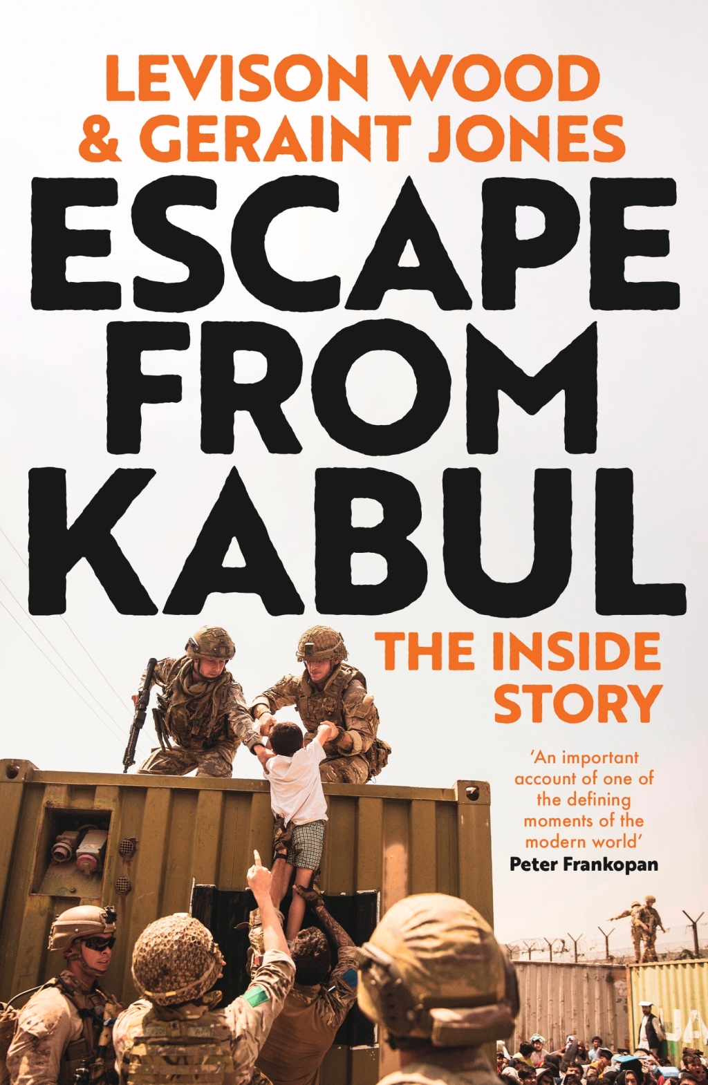 Escape from Kabul The Inside Story